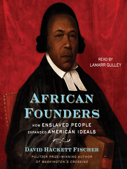 Title details for African Founders by David Hackett Fischer - Available